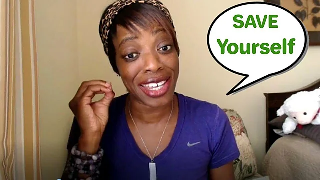 You Gotta SAVE YOURSELF!
