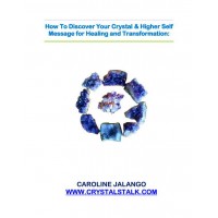 Discover Your Crystal / Higher Self Message for Healing & Transformation